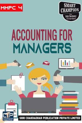 IGNOU MMPC 4 Previous Year Solved Question Paper Accounting For Managers (December 2021) IGNOU MBA New Syllabus 1st Semester IGNOU Master Of Business Administration Mmpc4