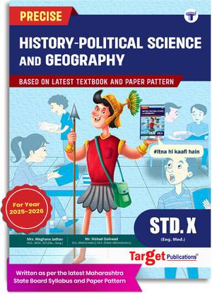 Std 10 Precise Notes History, Political Science And Geography Book | English Medium | SSC Maharashtra State Board | Includes 270 Objective Questions, Concept Charts, Timelines, 66 Map And Graph Based Questions | Based On 10th New Paper Pattern