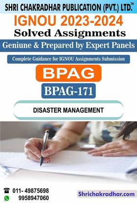 IGNOU BPAG 171 Solved Assignment 2023-24 Disaster Management IGNOU Solved Assignment BAG Public Administration (2023-2024) Bpag171