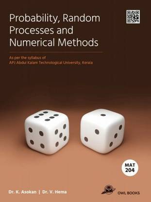 PROBABILITY ,RANDOM PROCESSES AND NUMERICAL METHODS | Dr.K ASOKAN |AS PER 2019 SYLLABUS OF APK ABDUL KALAM TECHNOLOGICAL UNIVERSITY KTU