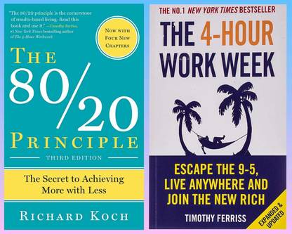 COMBO OF ( The 4-Hour Work Week + The 80/20 Principle)
