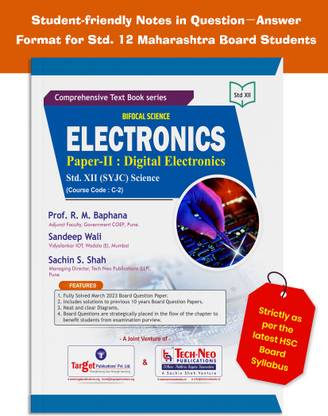 Std 12 Science Electronics Paper - II : Digital Electronics | HSC Bifocal Science Maharashtra Board | Includes 10 Previous Years Board Question With Solutions | Course Code : C-2