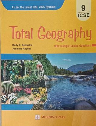 Total Geography For ICSE Class 9 By Morning Star