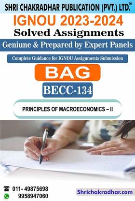 IGNOU BECC 134 Solved Assignment 2023-24 Principles Of Macroeconomics-II IGNOU BAECH IGNOU BA Economics Honours (2023-2024) Becc134