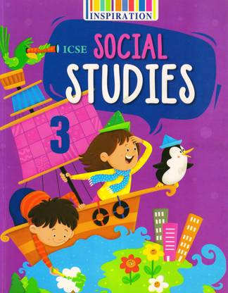 Inspiration Icse Social Studies Class 3