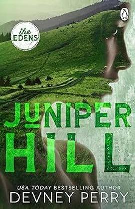 Juniper Hill : 2 (The Edens)