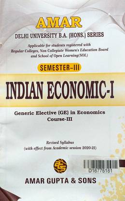 Amar Delhi University Semester 3 Ndian Economics 1 (Generic Elective (GE) In Economics Course III) Applicable SOL & Regular & NCWEB Previous Years Papers Based On CBCS