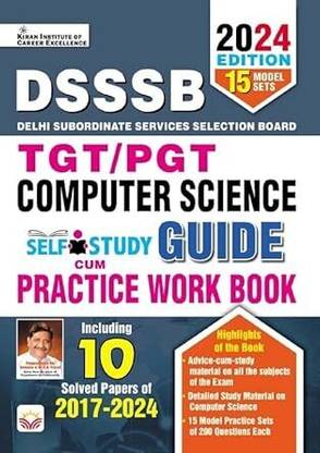 DSSSB TGT/PGT Computer Science Self Study GUIDE Practice Work Book (English Medium)(4957)