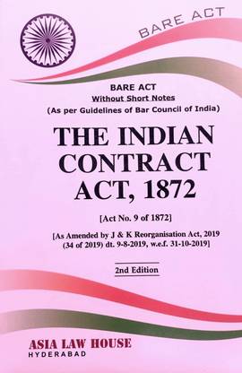 The Indian Contract Act, 1872 -- Bare Act Without Short Notes (As Per Guidelines Of BCI)