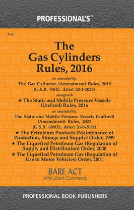 Gas Cylinders Rules, 2016 As Amended By Gas Cylinders (Amendment) Rules, 2019