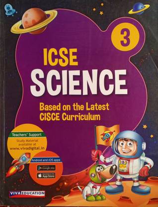 ICSE Science Based On Latest Cisce Curriculum Class 3