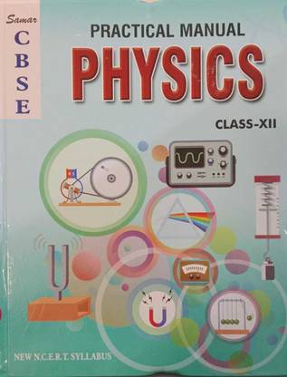 Samar Cbse Practical Manual Physics Class 12