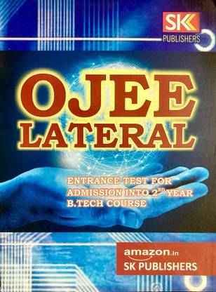 OJEE LATERAL Entrance Test For Admission Into 2nd Year B.Tech Course SK Publishers