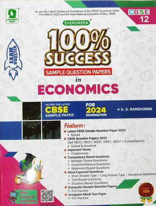 CBSE Evergreen 100% Success Sample Question Papers In ECONOMICS - Class 12 (2024 EXAMS)