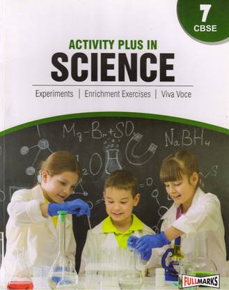 एक्टिविटी प्लस इन साइंस क्लास - 7 Cbse