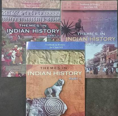 Ncert 3 बुक थीम्स इन इंडियन हिस्ट्री पार्ट 1-2-एंड 3 क्लास 12