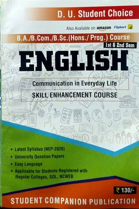 Student Choice Delhi University BA/B Com/B Sc Hons & Prog1st Year Semester 1 & 2 English (Communication In Everyday Life)Skill Enhancement Course Life SEC UGCF/NEP Past Year Papers Regular SOL NCWEB