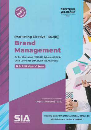 Brand Management (Marketing Elective-502(B)) B.B.A III-Year V-Sem (Also Useful For BBA-Business Analytics) As Per The Latest (2021-22) CBCS Syllabus Latest 2023 Edition