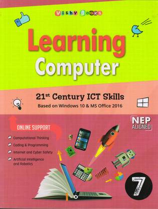Vishv Books Learning Computer Class - 7 21st Century ICT Skills