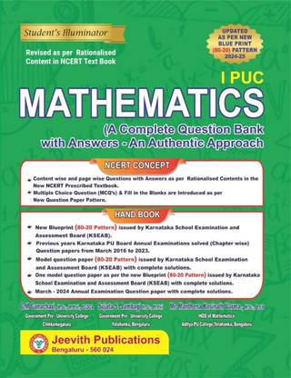 Jeevith 1st PUC- MATHEMATICS |Student's Illuminator : A Complete Question Bank With Answers- An Authentic Approach |For 2024-25|