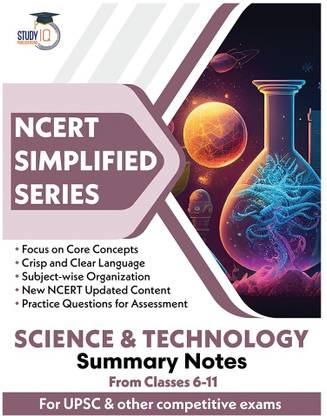 NCERT Simplified Series Science And Technology Notes Class 6-11 (New) For UPSC 2025 State PSC And Other Competitive Exams 2025