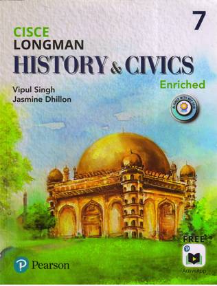 CISCE LONGMAN HISTORY & CIVICS Enriched - 7