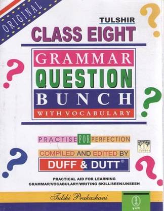 Tulshir Grammar Question Bunch With Vocabulary For Class-8 [2024] By Duff & Dutt