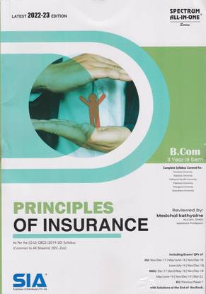 Principles Of Insurance B.Com II-Year III-Sem As Per The (O.U) CBSC (2019-20) Syllabus (Common To All Streams) (SEC-2(A)) Latest 2022-23 Edition