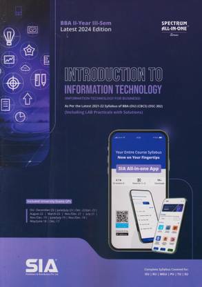 Introduction To Information Technology (Information Technology For Business) B.B.A II- Year III-Sem As Per The Latest 2021-22 Syllabus Of BBA O.U (CBCS)( DSC-32) Including LAB Practicals With Solutions Latest 2024 Edition