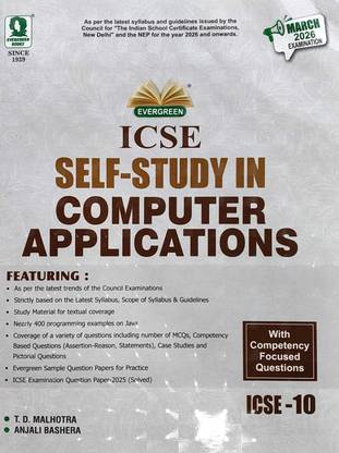 Evergreen ICSE Self-Study In COMPUTER APPLICATIONS - Class 10 For 2025 Examination