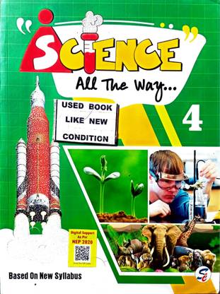 Science All The Way-4 (Old Book)