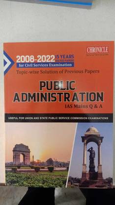 (2008-2022) 15 इयर्स टॉपिक-वाइज़ सॉल्यूशन ऑफ प्रीवियस पेपर्स पब्लिक एडमिनिस्ट्रेशन IAS मेन्स क्यू एंड A 2023