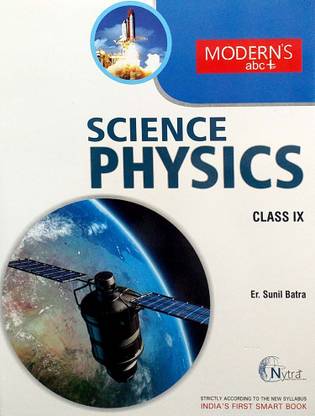 Modern Abc Of Science Physics For Class 9 Based On CBSE Syllabus