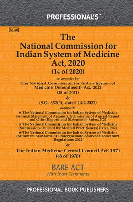 नेशनल कमीशन फॉर इंडियन सिस्टम ऑफ मेडिसिन एक्ट, 2020 एज़ अमेंडेड बाय नेशनल कमीशन फॉर इंडियन सिस्टम ऑफ मेडिसिन (अमेंडमेंट) एक्ट, 2021