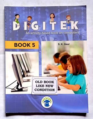 डिजिटेक एन एक्टिविटी बेस्ड बुक ऑन कंप्यूटर्स क्लास- 5 (ओल्ड लाइक न्यू बुक)
