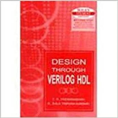 Design Through Verilog Hdl