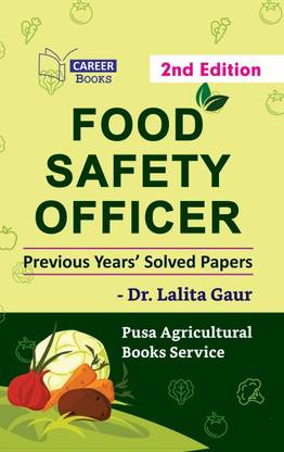 Food Safety Officer - Previous Years' Solved Papers