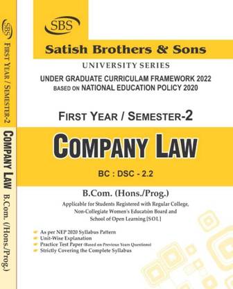 SBS Delhi University B Com Hons 1st Year Company Law BC DSC 2.2 Semester 2 ( Applicable For Student Registered With SOL & Regular & Women Education Board Based On UGCF/NEP