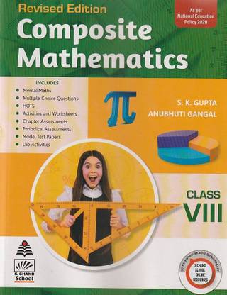 S Chand Composite Mathematics Class-Viii