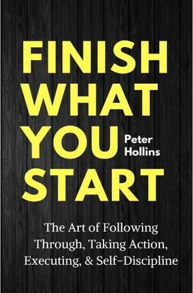 Finish What You Start, Book