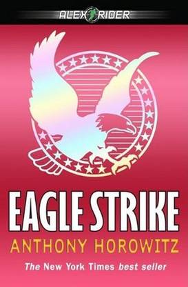 Eagle Strike: 4 (Alex Rider)