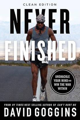 Never Finished : David Goggins