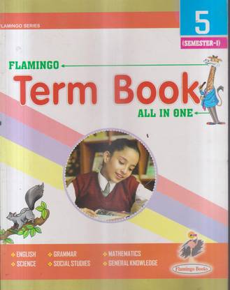 Flamingo Term Book All In One Class 5 Semester I*