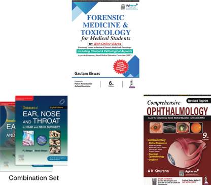 MBBS 3RD YEAR BOOK SET= Comprehensive Ophthalmology With Ophthalmology Logbook Plus Practical Ophthalmology + Diseases Of Ear, Nose & Throat And Head & Neck Surgery, 8e & Manual Of Clinical Cases In Ear, Nose And Throat, 2e + 
Forensic Medicine & Toxicology For Medical Students, [set Of 3 Books]