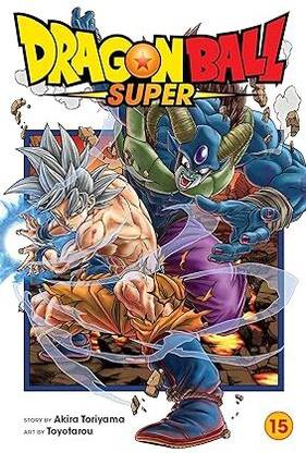 Dragon Ball Super, Vol. 15: Volume 15 Paperback