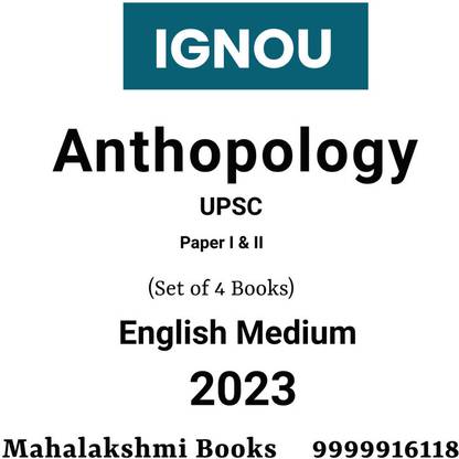 IGNOU UPSC Anthopology For UPSC Paper I & II Set Of 4 Books