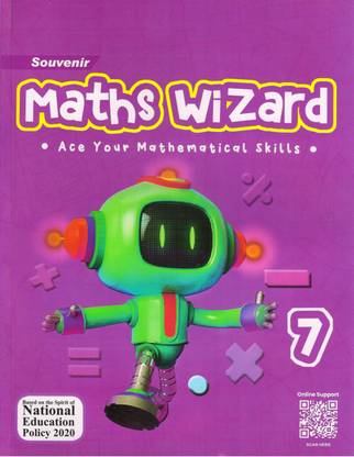 Souvenir, Maths Wizard For Class - 7 
Ace Your Mathematical Skills