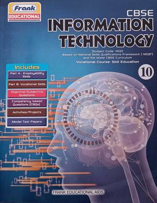 CBSE Information Technology ( Subject Code 402) For Class 10