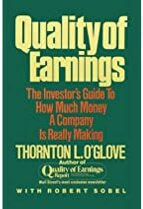 Quality Of Earnings Paperback By Thornton L. O'glove Latest Edition 2023