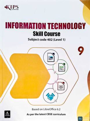 Kips Information Technology Skill Course Level -1 For Class 9 |